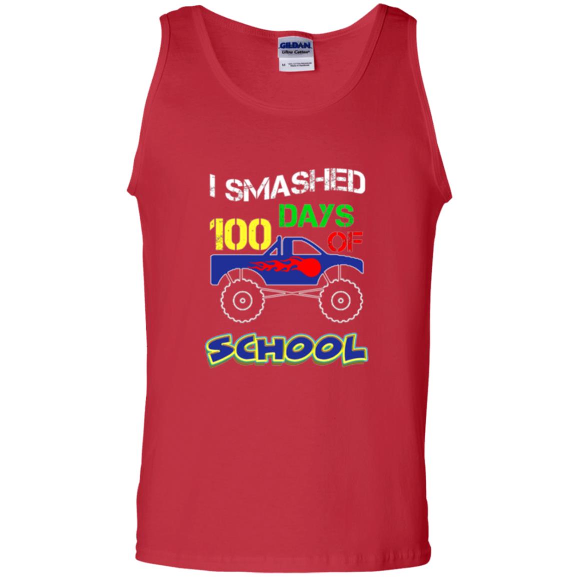 Trucker T-shirt I Smashed 100 Day Of School Red