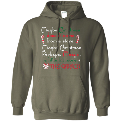 Christmas T-shirt Maybe Christmas Doesn't Come From A Store Military Green