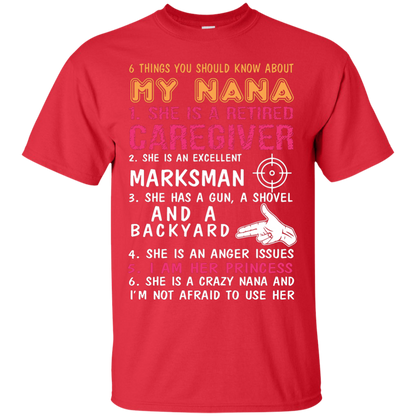 Family T-Shirt 6 Things You Should Know About My Nana Red