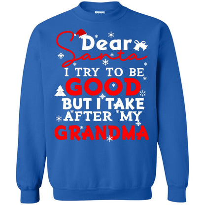 Dear Santa I Try To Be Good But I Take After My Grandma Ugly Christmas Family Matching Shirt Royal