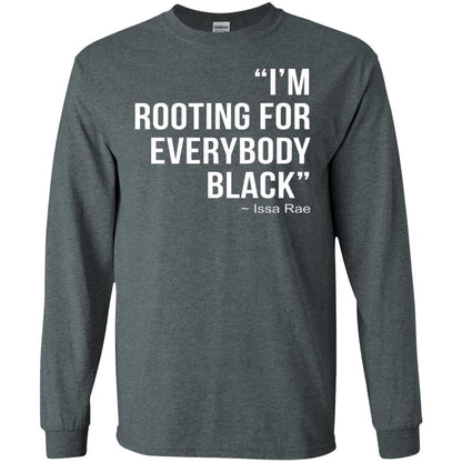 I_m Rooting For Everybody Black T-shirt Dark Heather