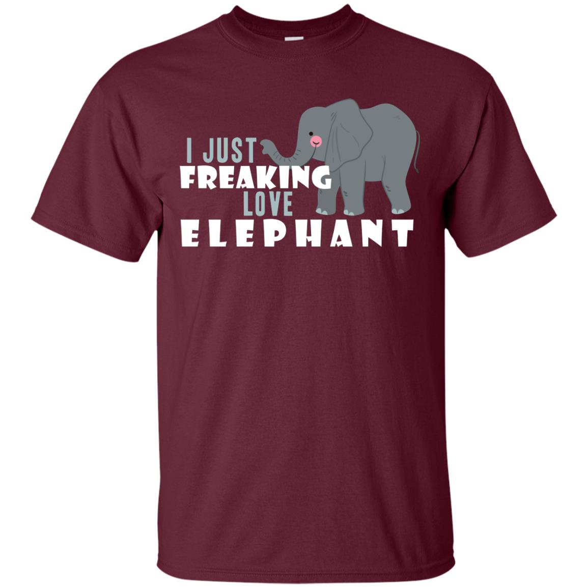 I Just Freaking Love Elephant Shirt Maroon