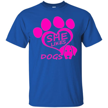Dog Lovers Shirt She Likes Dogs Royal