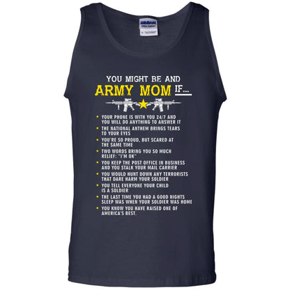 Veteran T-shirt You Might Be An Army Mom If Navy