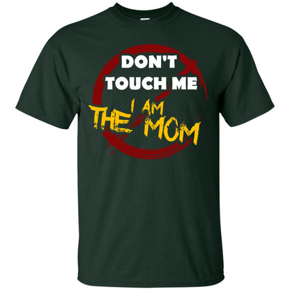 Mommy Shirt Warning Dont Touch Me I Am The Mom Forest