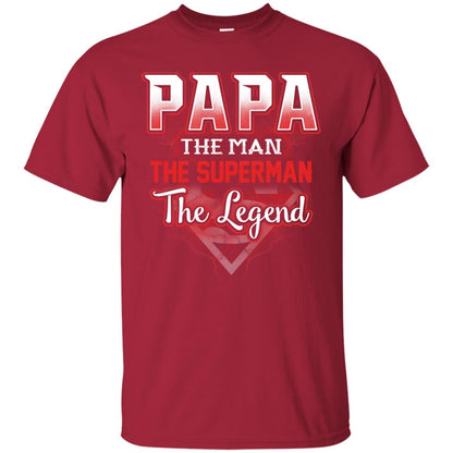 Papa The Man The Superman The Legend T-shirt Cardinal