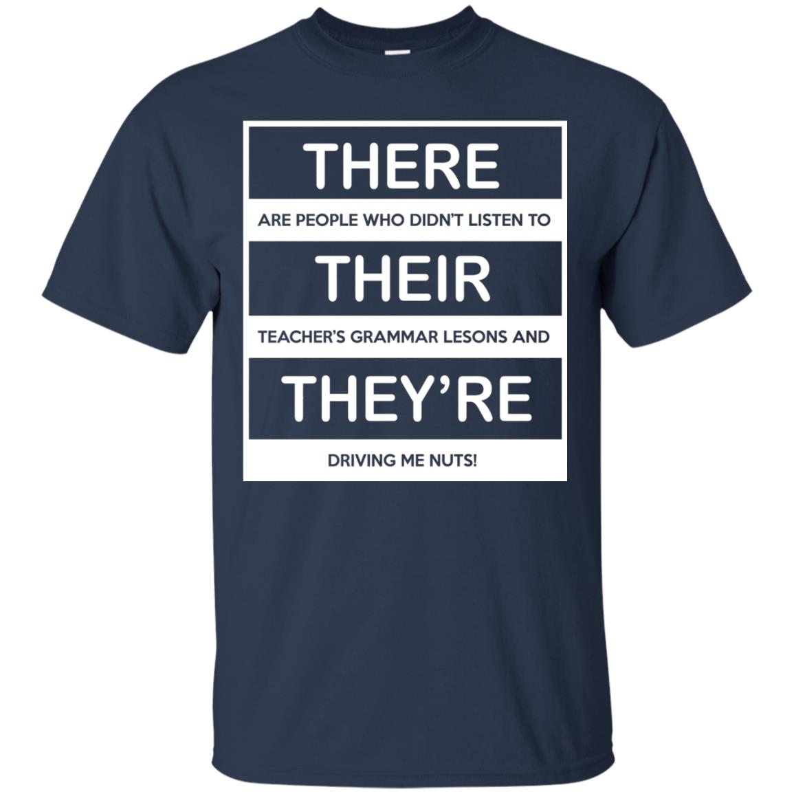 There Are People Who Don_t Listen To Their Teacher Student T-shirt Navy