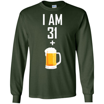 I Am 31 Plus 1 Beer 32th Birthday T-shirt Forest Green