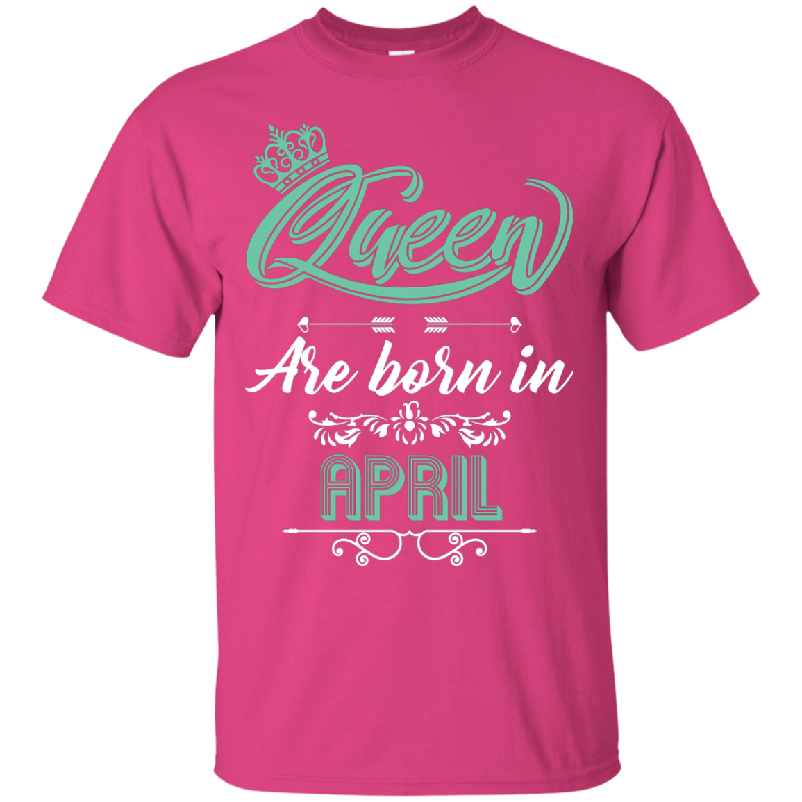 Brithday T-Shirt Queen Are Born In April Heliconia