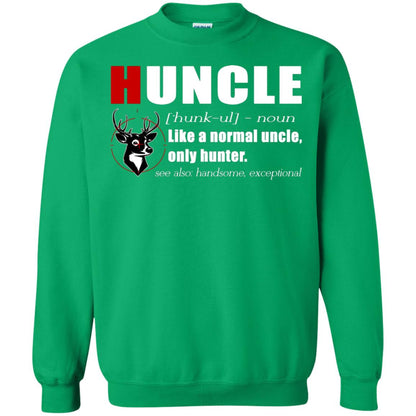 Huncle Definition Like A Normal Uncle Only Hunter Hunting Uncle Gift Shirt For Mens Irish Green