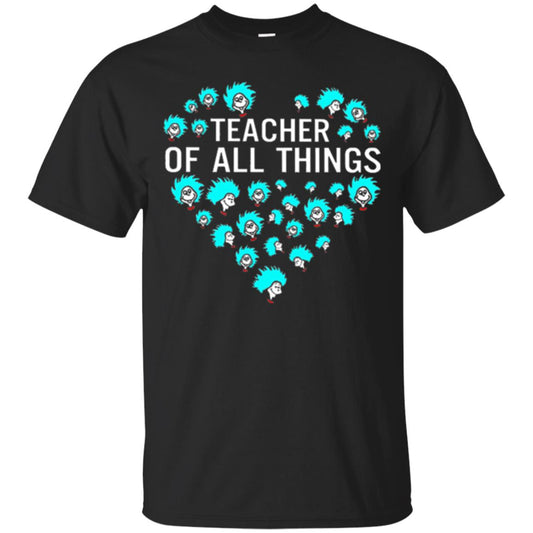 Teacher Of All Thing T-shirt Black