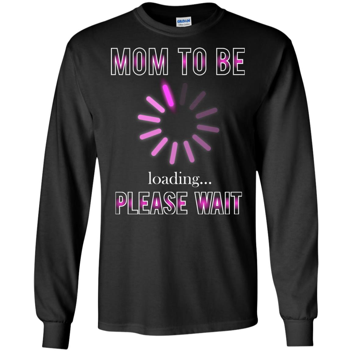Mommy T-shirt Mom To Be Loading Please Wait Black