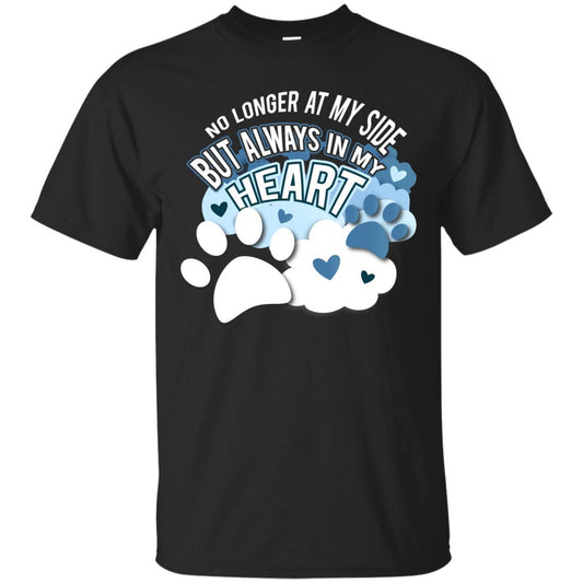 But Always In My Heart Dog In Heaven T-shirt Black