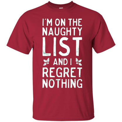 I_m On The Naughty List Funny Christmas T-shirt Cardinal