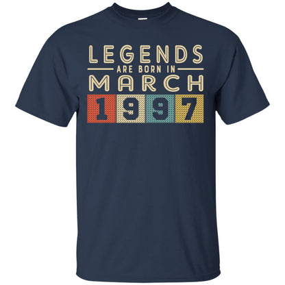 Legends Born In March 1997 Aged 21 Years Old Being Awesome Navy