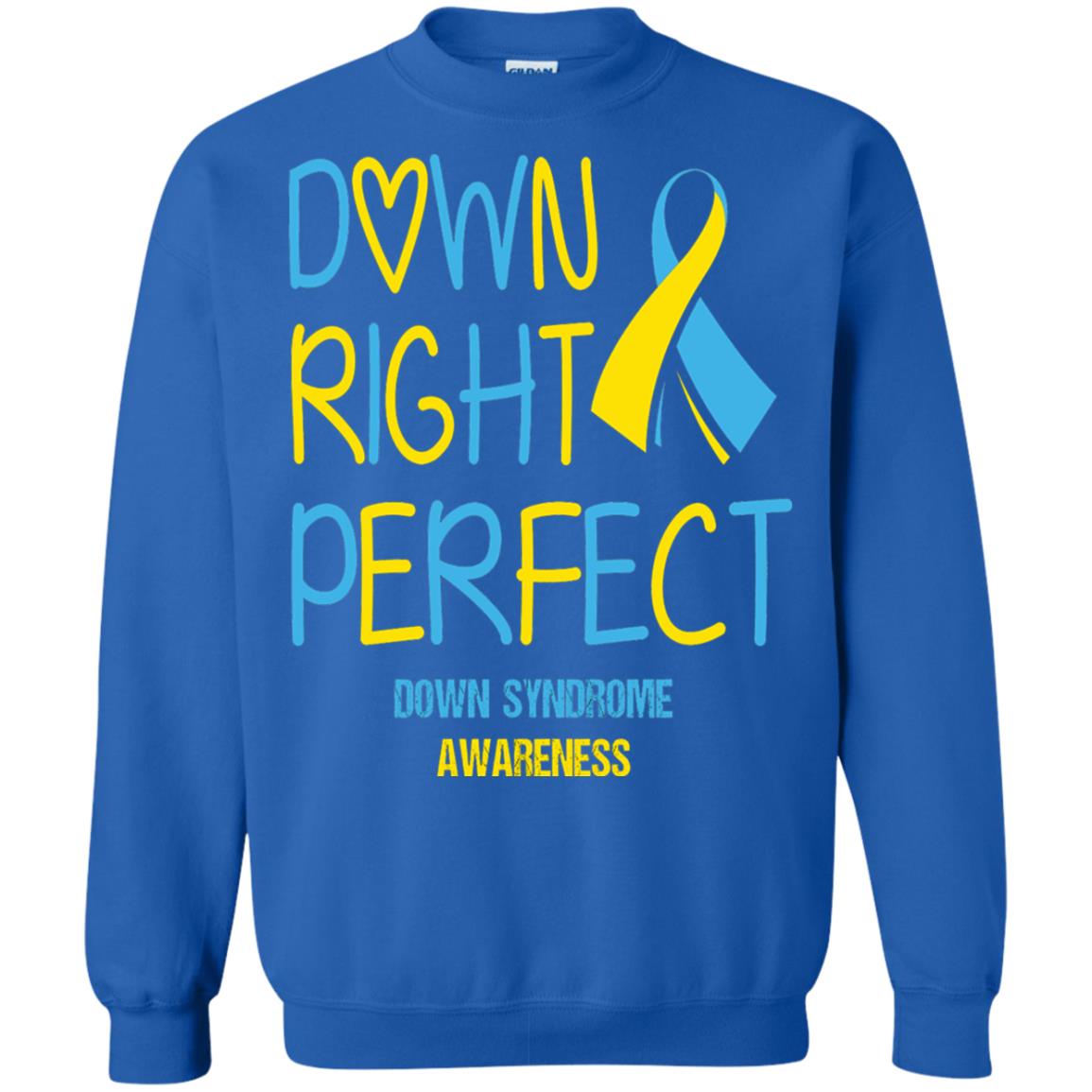 Down Right Perfect Down Syndrome Awareness T-shirt Royal