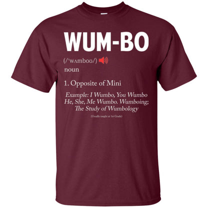 Wumbo T-shirt Opposite Of Mimi Maroon