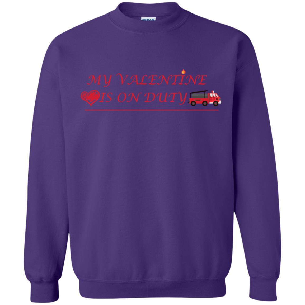 My Valentine Is On Duty Firefighter's Girlfriend Shirt Purple
