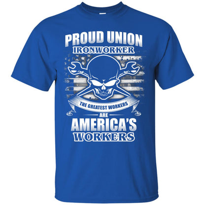 Proud Union Ironworker The Greatest Workers Are America_s Workers T-shirt Royal