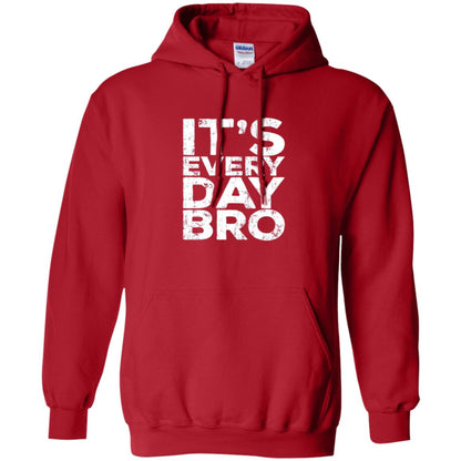 It_s Everyday Bro T-shirt Red