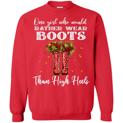 One Girl Who Would Rather Wear Boots Than High Heels Shirt Red