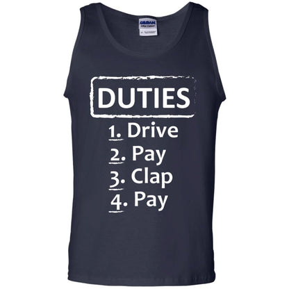 Duties Drive Pay Clap Pay Daddy Shirt Navy