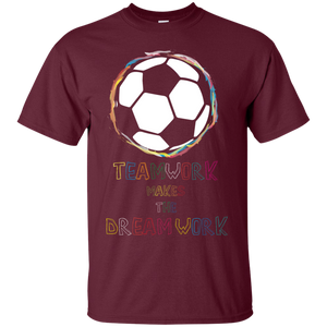 Soccer T-shirt Teamwork Makes The Dreamwork