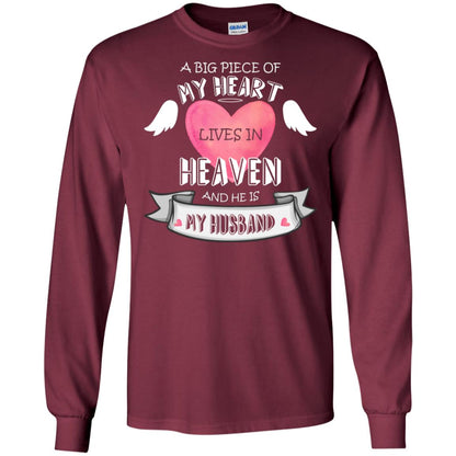 A Big Piece Of My Heart Lives In Heaven And He Is My Husband Shirt Maroon