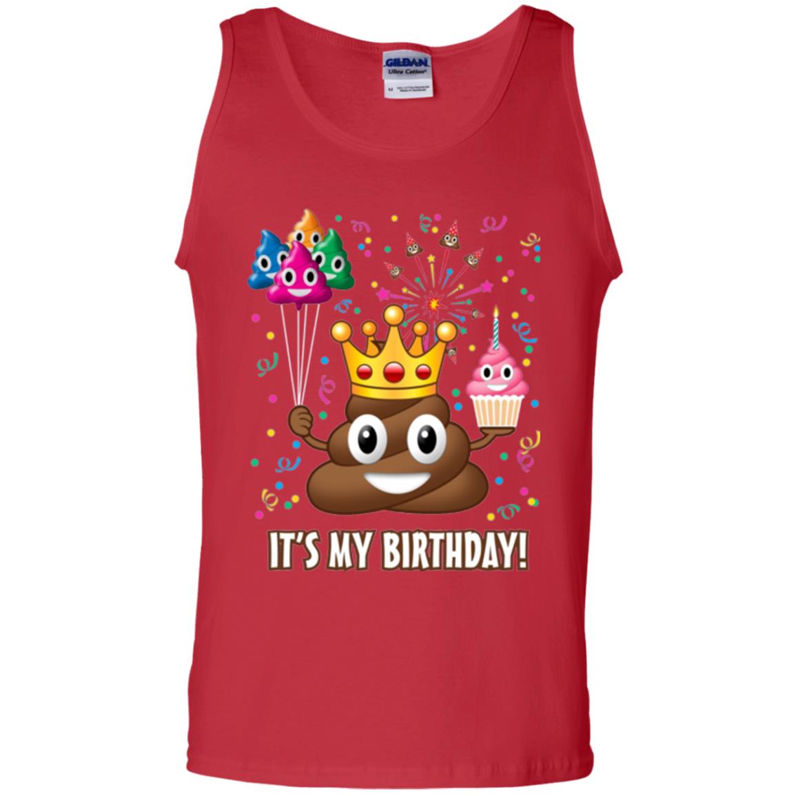 Poop Emoji T-shirt It_s My Birthday Red