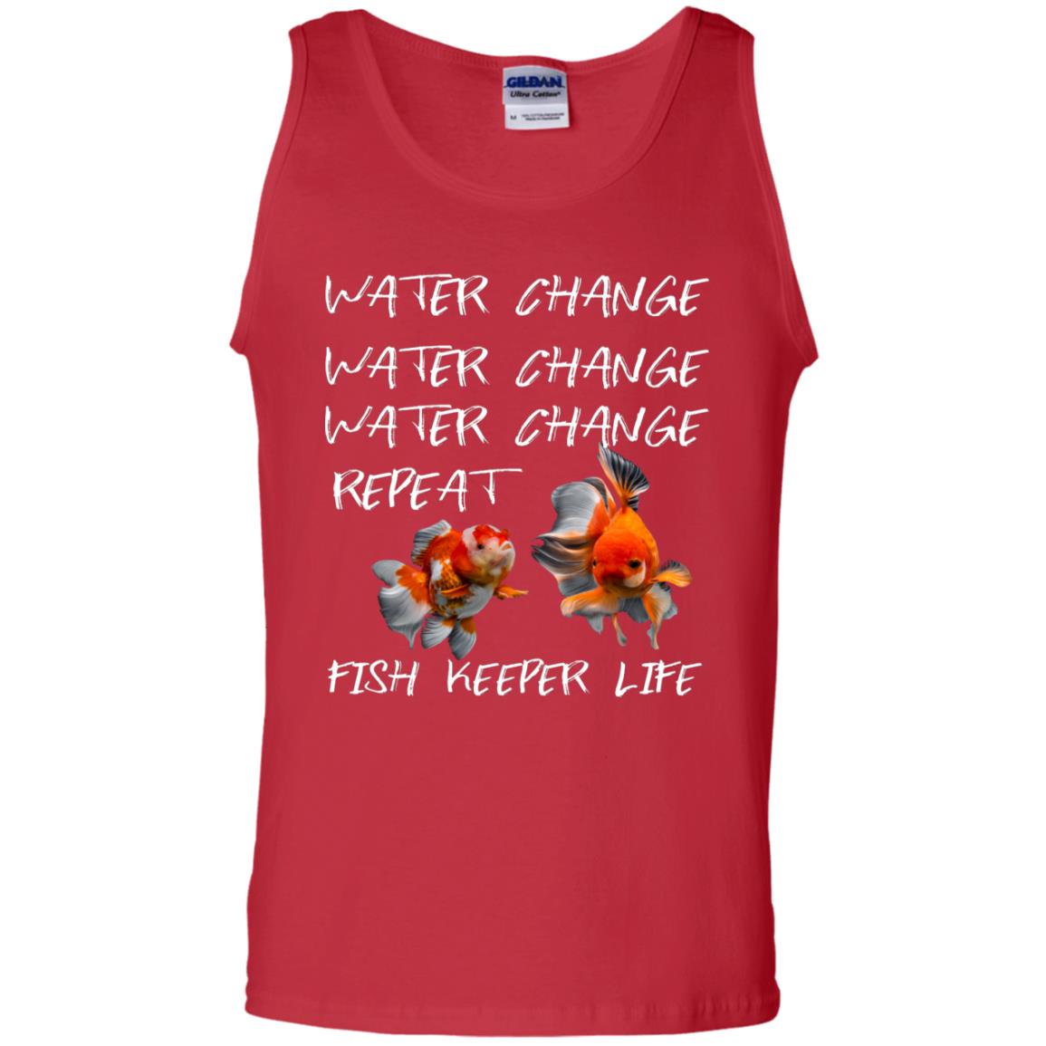 Water Change Water Change Fish Keeper Life Shirt Red