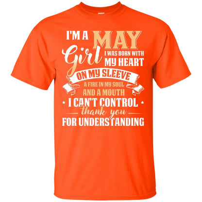 Im A May Girl I Was Born With My Heart On My Sleeve Orange