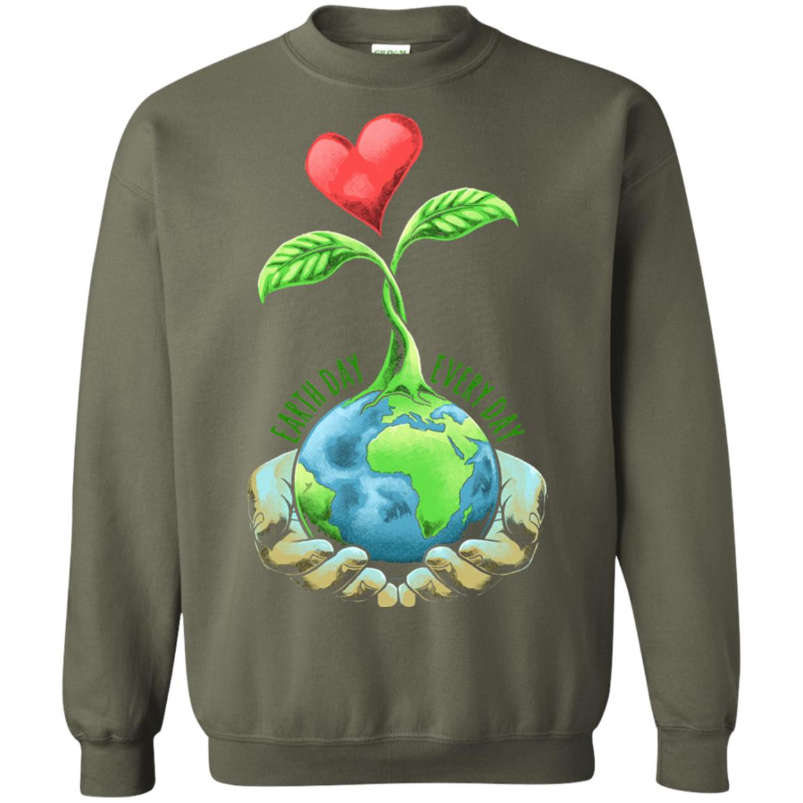Earth Day Shirt Happy Earth Day 2018 Every Day Military Green