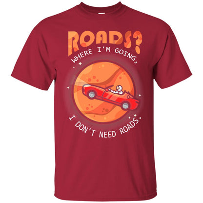 Roads Where Im Going I Dont Need Roads Cardinal
