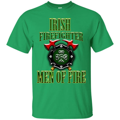 Irsh Firefighter Men Of Fire Irish Fireman Gift Shirt Irish Green