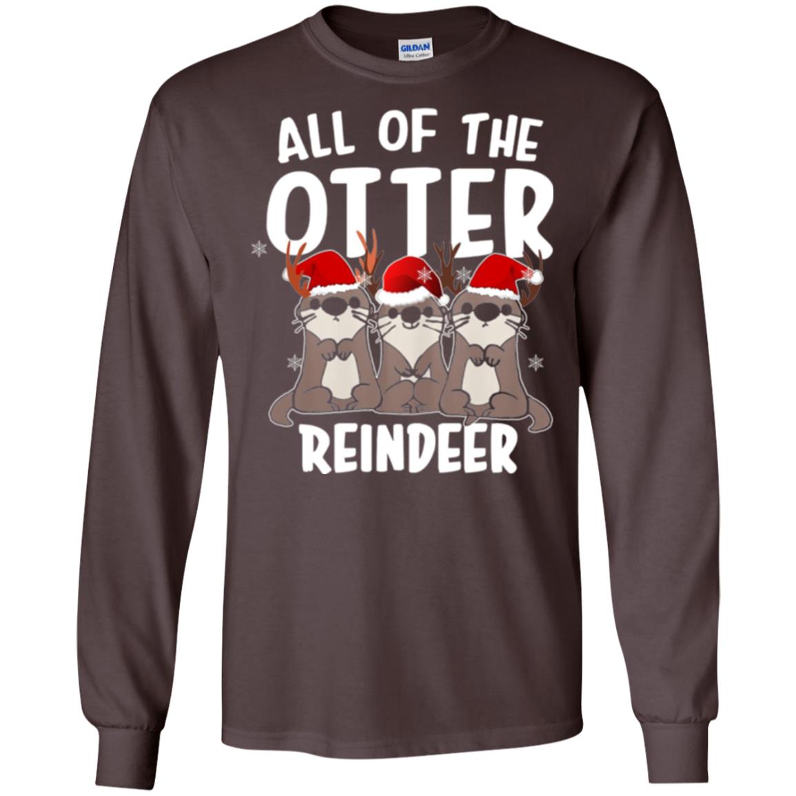Christmas T-shirt All Of The Otter Reindeer Dark Chocolate
