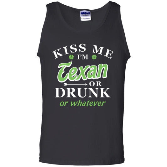Saint Patrick's Day T-shirt Kiss Me I_m Texan Or Drunk Or Whatever Black