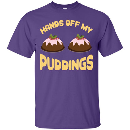 Christmas T-shirt Hands Off My Puddings Purple