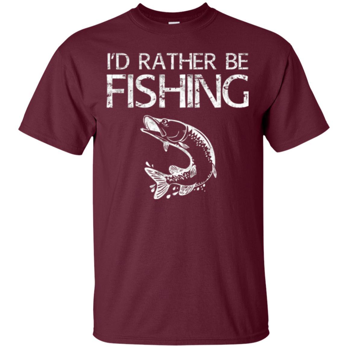 Fisherman T-shirt I'd Rather Be Fishing Maroon