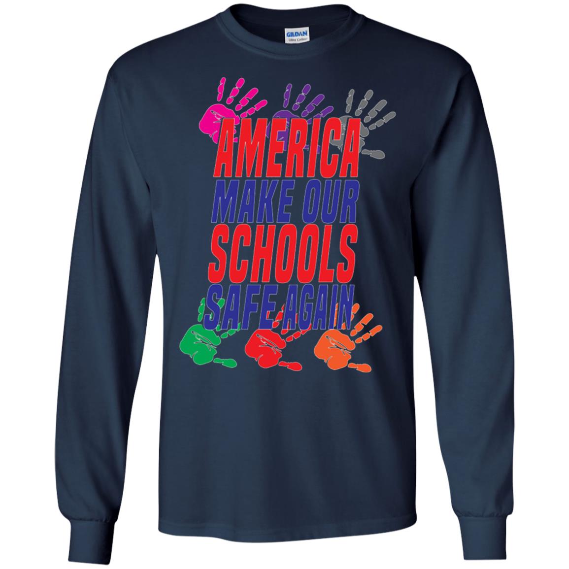 America Make Our Schools Safe Again Gu Control T-shirt Navy