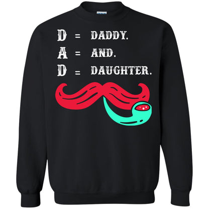 Daddy And Daughter Dad Shirt For Father_s Day Black