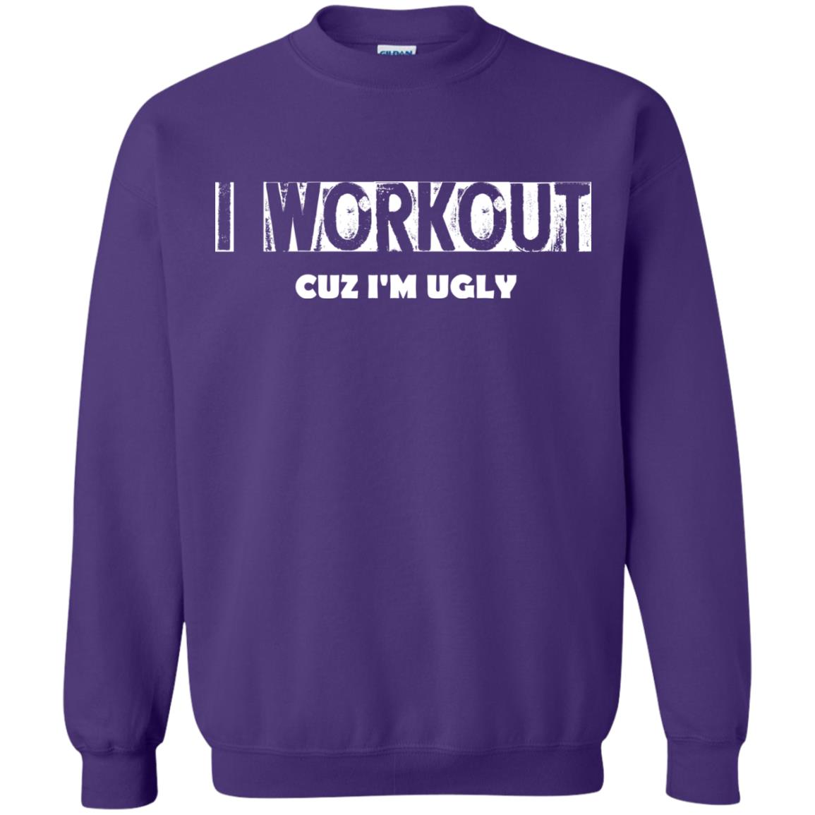 Gymer T-shirt I Workout Cuz I'm Ugly Purple