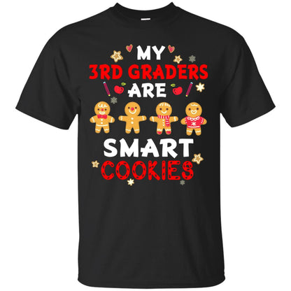 My 3rd Graders Are Smart Cookies X-mas Gift Shirt For Third Gradeteachers Black