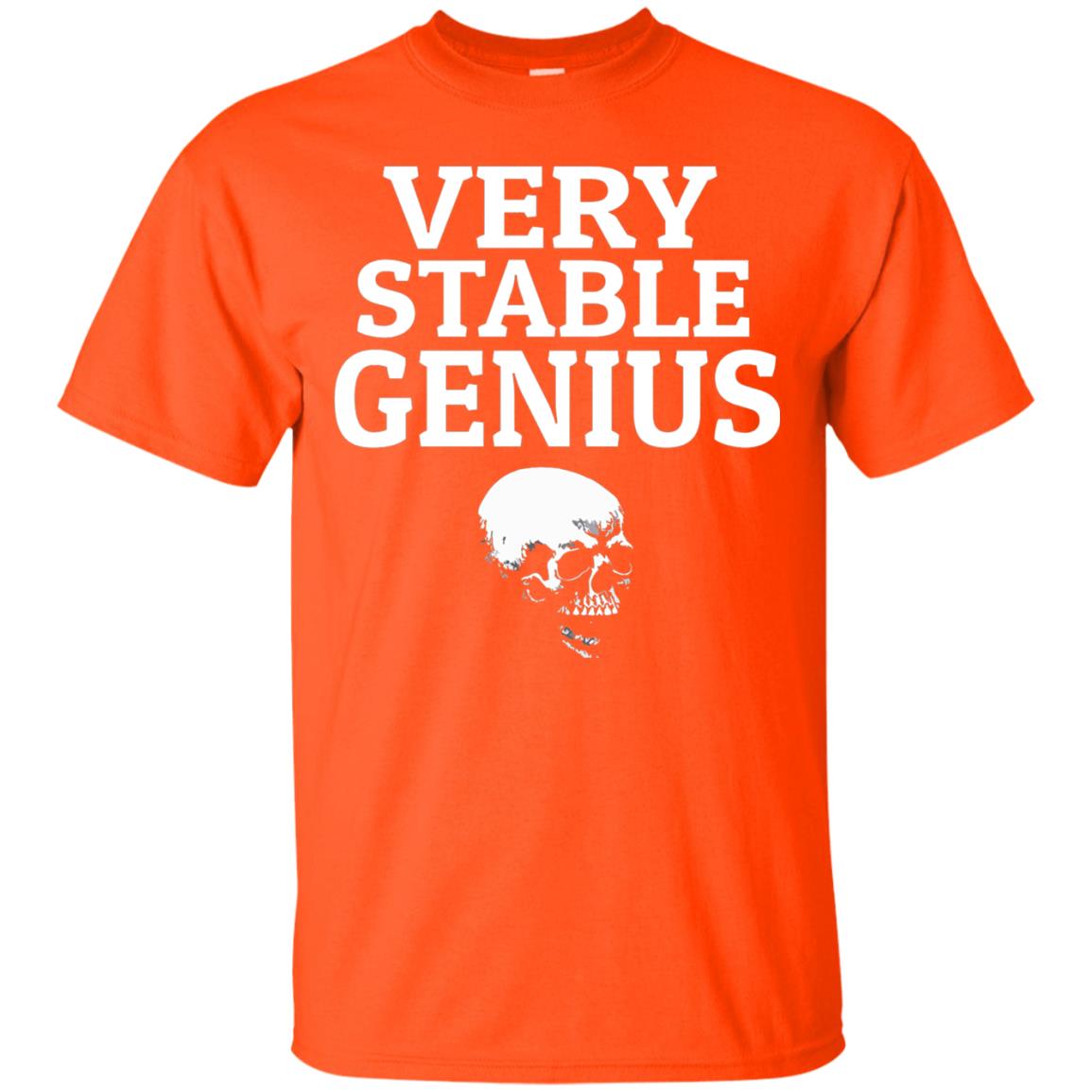 Very Stable Genius Funny T-shirt Orange