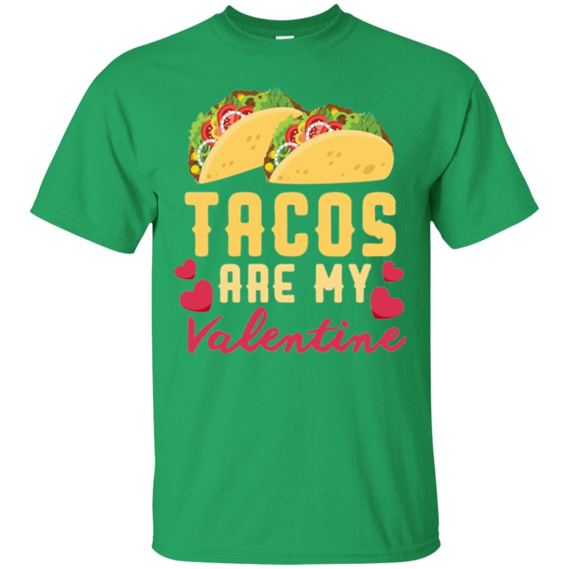 Funny Valentines Day Shirt Tacos Lovers Love Heart Gift Shirt Irish Green