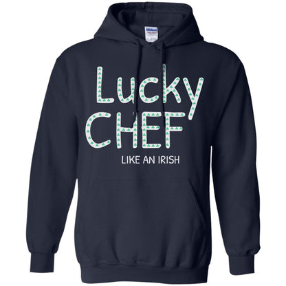 Lucky Chef Like An Irish Shamrock Saint Patrick's Day T-shirt Navy