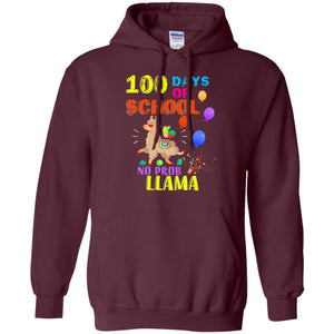 100 Days Of School No Probllama ShirtG185 Gildan Pullover Hoodie 8 oz.
