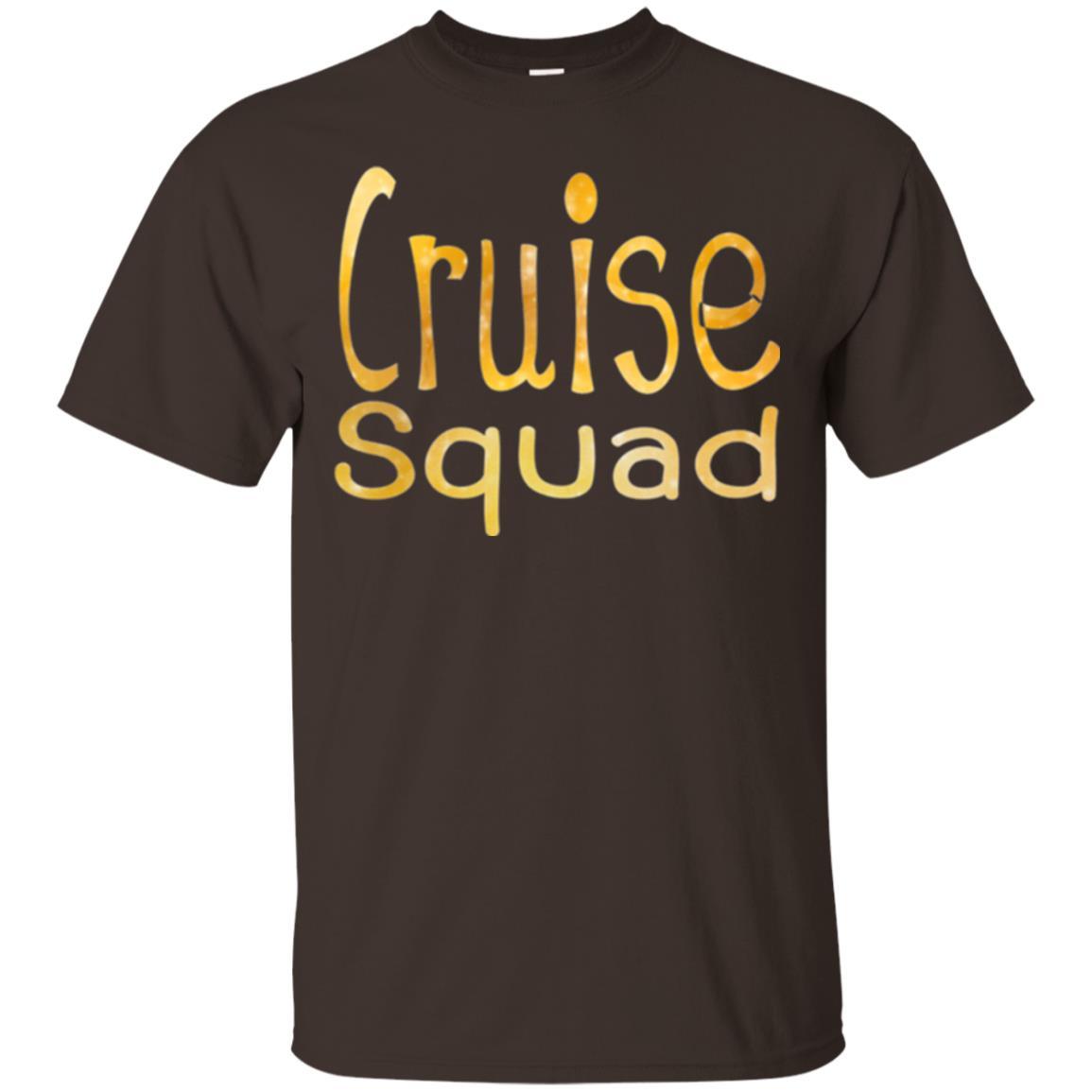 Cruise Squad T-shirt Funny Party Dark Chocolate