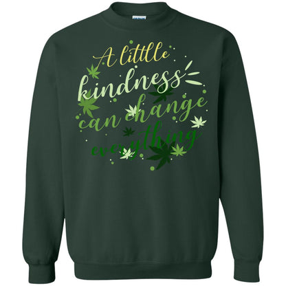 A Little Kindness Can Change Everything Shirt Forest Green