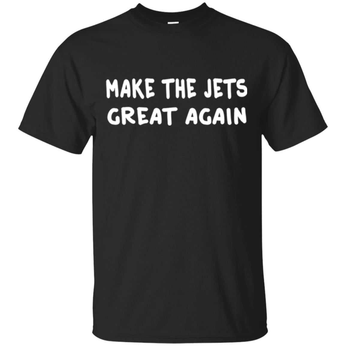 Make The Jets Great Again T-shirt Gift New York Football Fan Black
