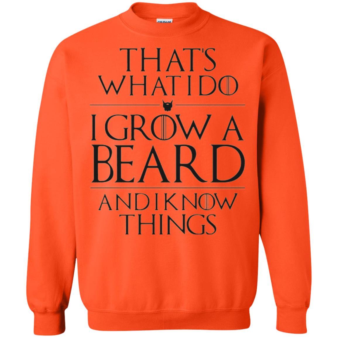 Beard T-shirt That_s What I Do I Grow A Beard And I Know Things Orange